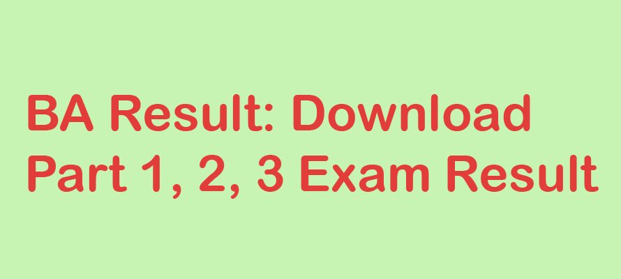 BA Result 2025 – Download 1st, 2nd, 3rd Years Exam Results